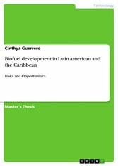 Biofuel development in Latin American and the Caribbean