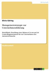 Managementstrategie zur Unternehmensführung