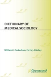 Dictionary of Medical Sociology