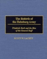 Rebirth of the Habsburg Army