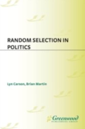 Random Selection in Politics