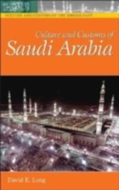 Culture and Customs of Saudi Arabia