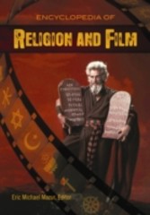 Encyclopedia of Religion and Film