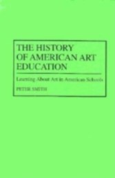 History of American Art Education