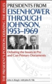 Presidents from Eisenhower through Johnson, 1953-1969