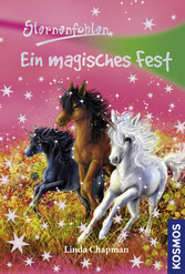 Sternenfohlen, 11, Ein magisches Fest