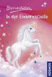 Sternenfohlen, 1, In der Einhornschule