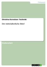 Der mittelalterliche Brief