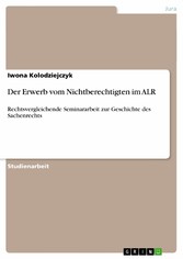 Der Erwerb vom Nichtberechtigten im ALR