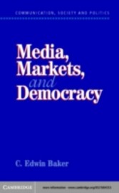 Media, Markets, and Democracy