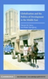 Globalization and the Politics of Development in the Middle East