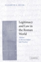 Legitimacy and Law in the Roman World