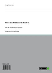 Kleine Geschichte der Stabsarbeit