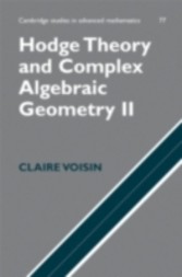 Hodge Theory and Complex Algebraic Geometry II