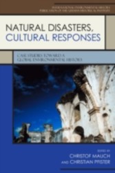 Natural Disasters, Cultural Responses