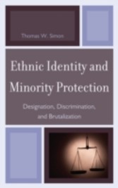 Ethnic Identity and Minority Protection