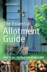 Essential Allotment Guide