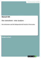 Der Antichrist  - eine Analyse