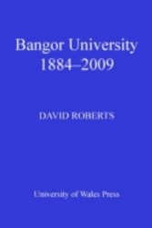 Bangor University 1884-2009