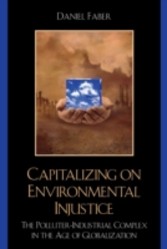 Capitalizing on Environmental Injustice