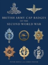 British Army Cap Badges of the Second World War