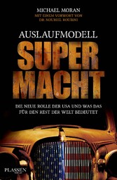 Auslaufmodell Supermacht