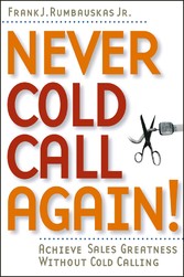 Never Cold Call Again