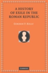 History of Exile in the Roman Republic