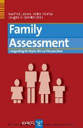 Family Assessment: Integrating Multiple Clinical Perspectives