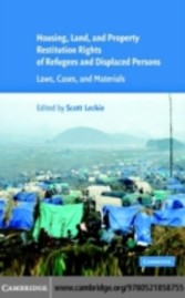 Housing and Property Restitution Rights of Refugees and Displaced Persons