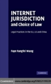 Internet Jurisdiction and Choice of Law