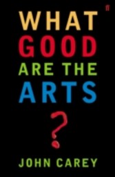 What Good are the Arts?