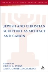 Jewish and Christian Scripture as Artifact and Canon