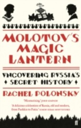 Molotov's Magic Lantern