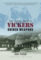 Secret World of Vickers Guided Weapons