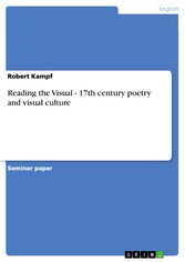 Reading the Visual - 17th century poetry and visual culture