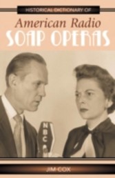 Historical Dictionary of American Radio Soap Operas