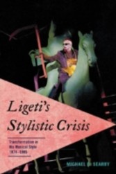 Ligeti's Stylistic Crisis