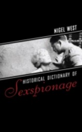 Historical Dictionary of Sexspionage