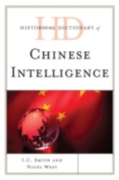 Historical Dictionary of Chinese Intelligence