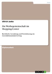 Die Werbegemeinschaft im Shopping-Center