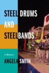 Steel Drums and Steelbands