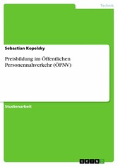 Preisbildung im Öffentlichen Personennahverkehr (ÖPNV)