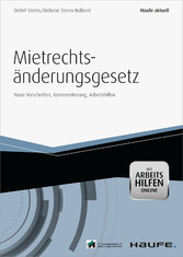 Das Mietrechtsänderungsgesetz - mit Arbeitshilfen online