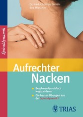 Aufrechter Nacken