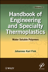 Handbook of Engineering and Specialty Thermoplastics, Volume 2