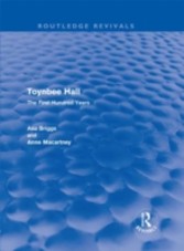 Toynbee Hall (Routledge Revivals)