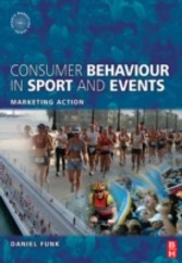 Consumer Behaviour in Sport and Events