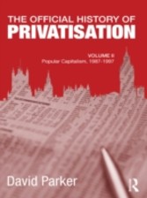 Official History of Privatisation, Vol. II