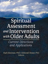 Spiritual Assessment and Intervention with Older Adults